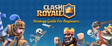 Clash Royale guide for beginners